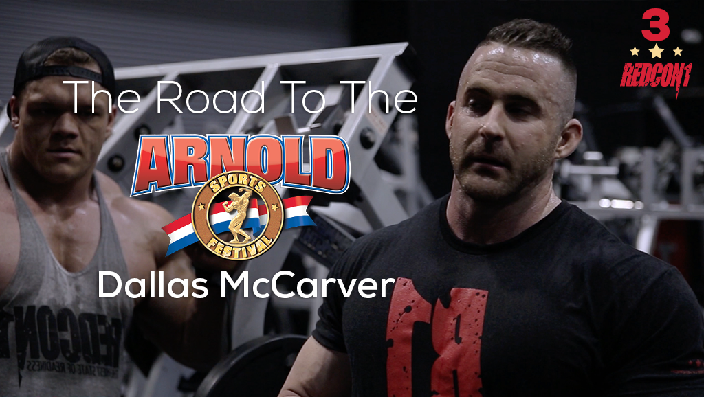 Road To The 2017 Arnold Classic - Dallas McCarver - Ep.3