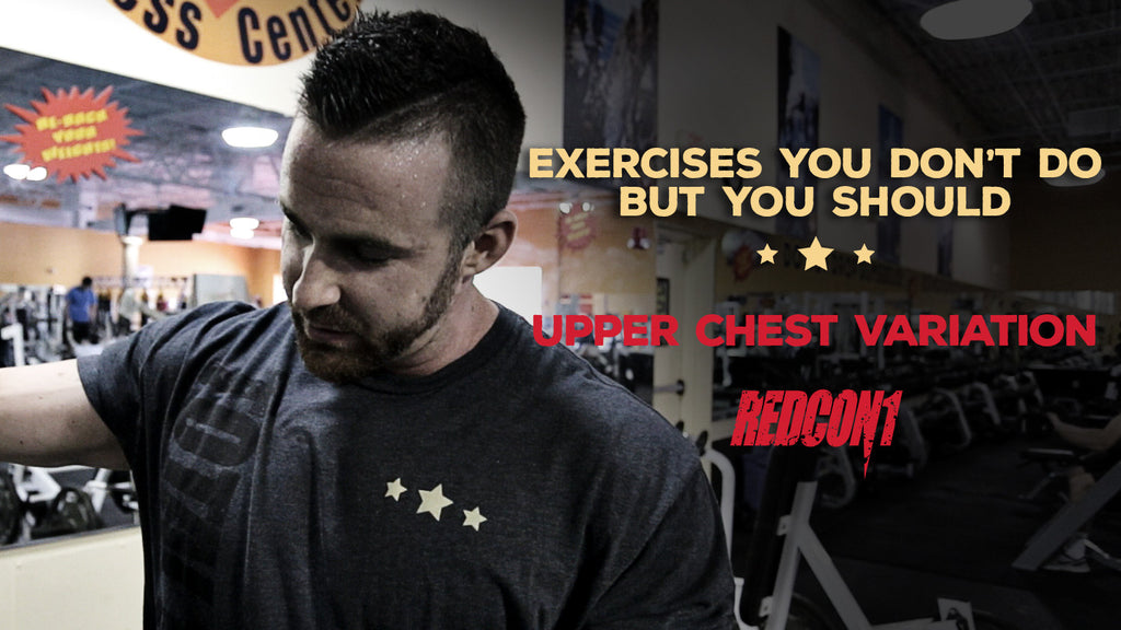 Exercises You Don't Do But You Should - Upper Chest Variation