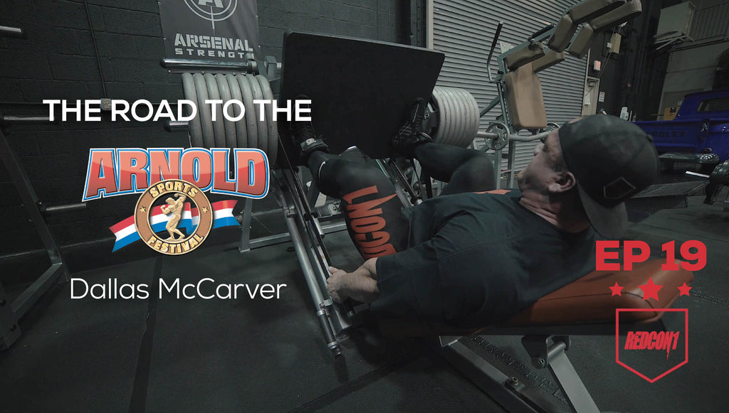 Road To The 2017 Arnold Classic - Dallas McCarver - Ep.19