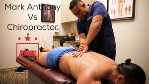 Mark Anthony at the Chiropractor